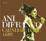 Ani DiFranco : Carnegie Hall 4.6.02